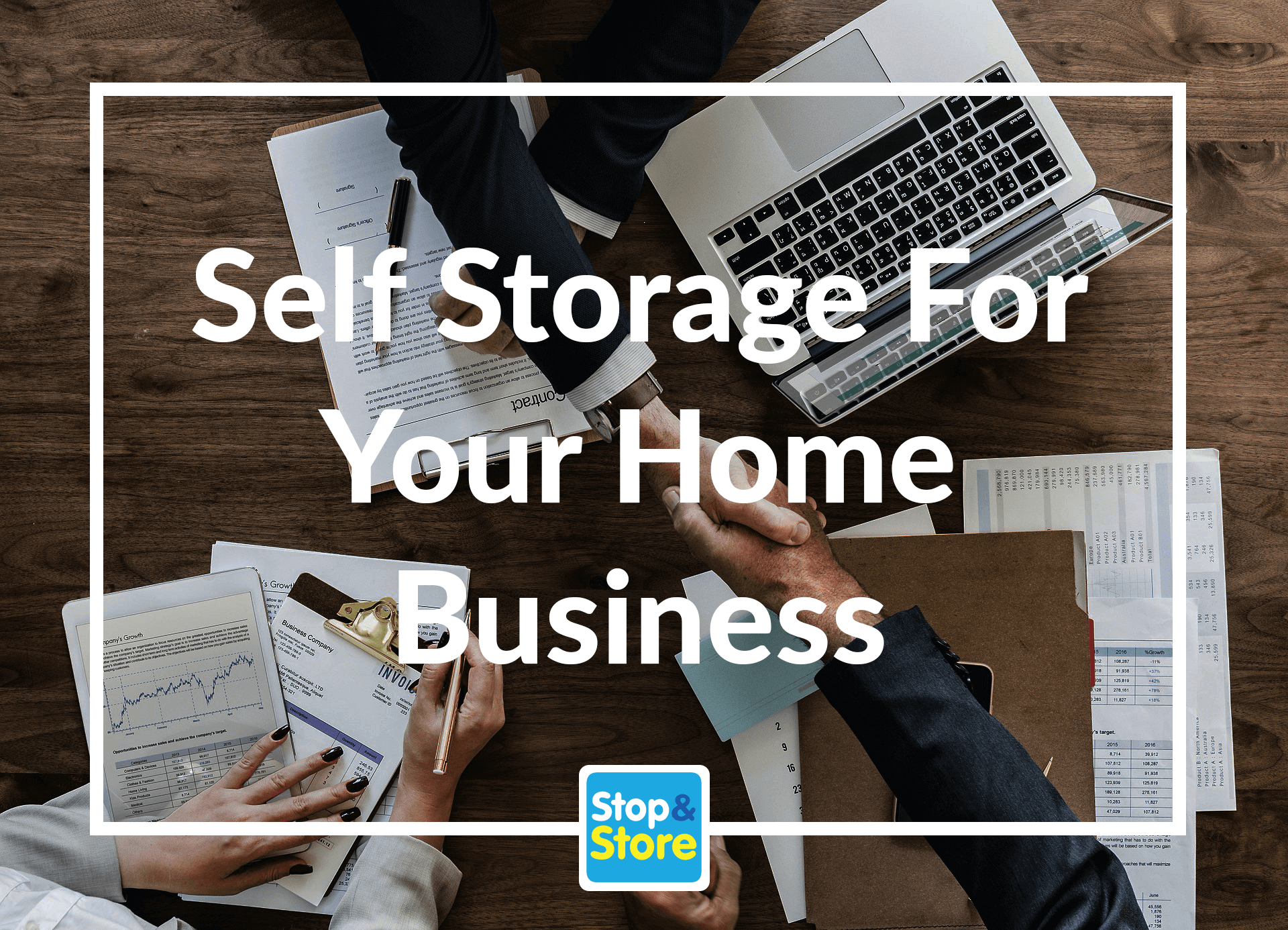 Self Storage For Your Home Business Stop & Store